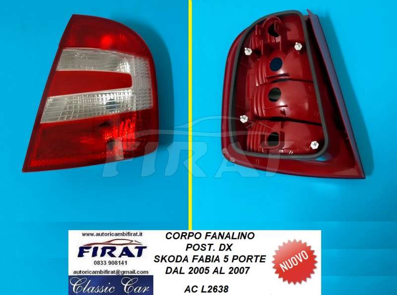 FANALINO SKODA FABIA 5P POST.DX (L2638)